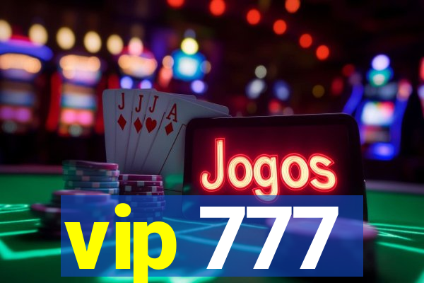 vip 777
