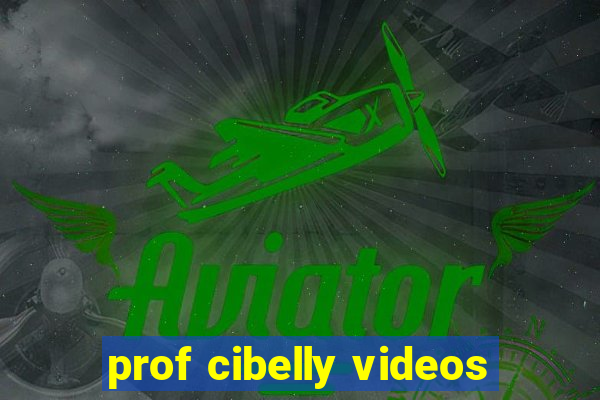 prof cibelly videos
