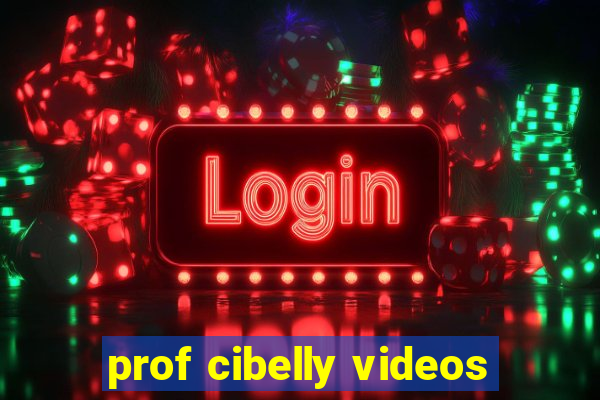 prof cibelly videos