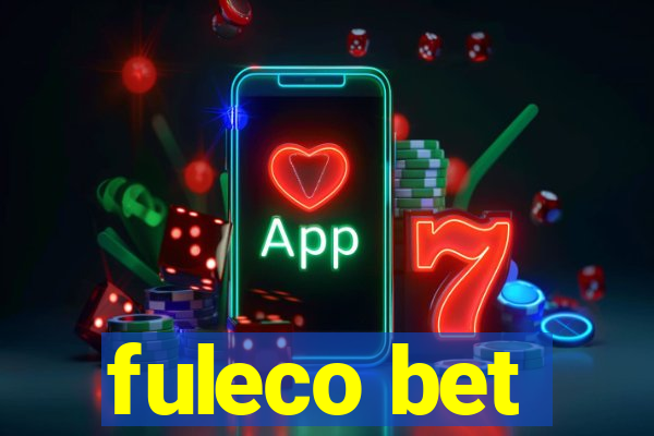 fuleco bet