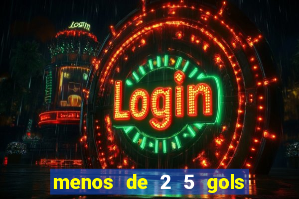menos de 2 5 gols o que significa