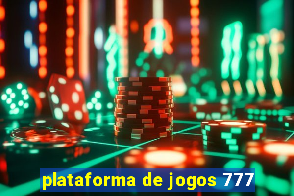 plataforma de jogos 777