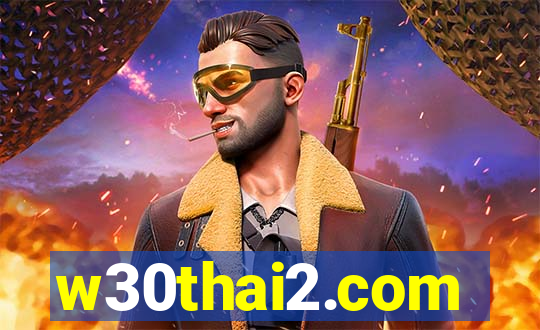 w30thai2.com