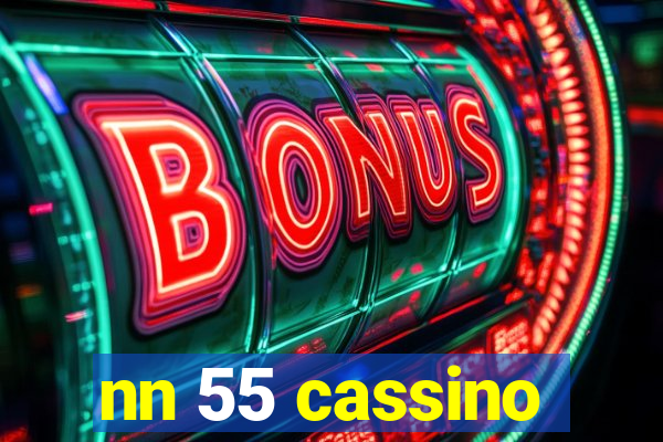 nn 55 cassino
