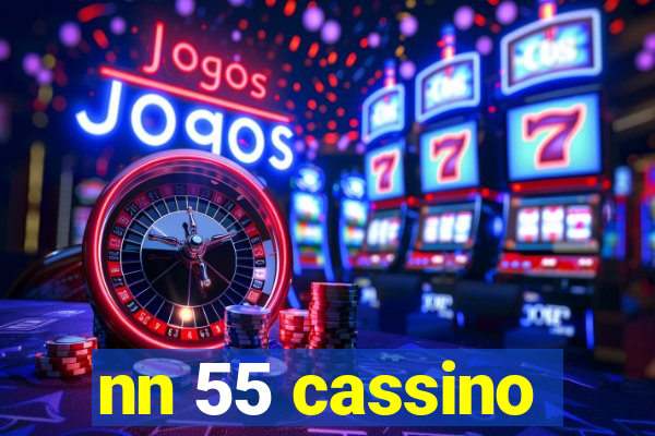 nn 55 cassino