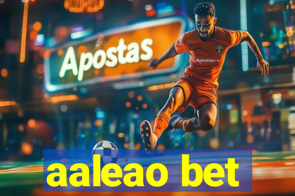 aaleao bet