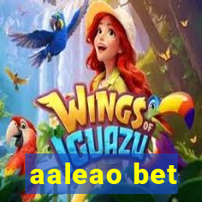 aaleao bet