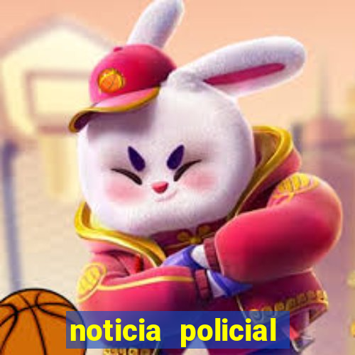 noticia policial cachoeira bahia