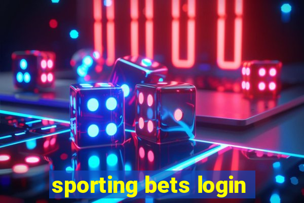 sporting bets login