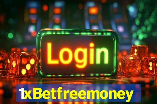 1xBetfreemoney