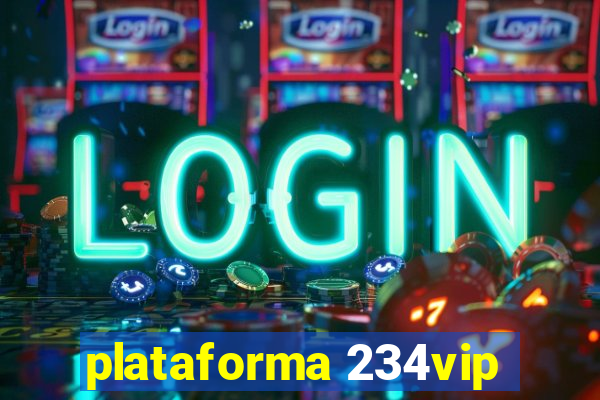 plataforma 234vip