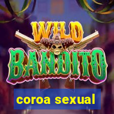 coroa sexual