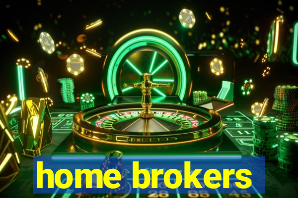 home brokers