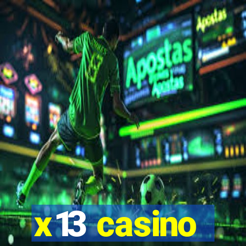 x13 casino