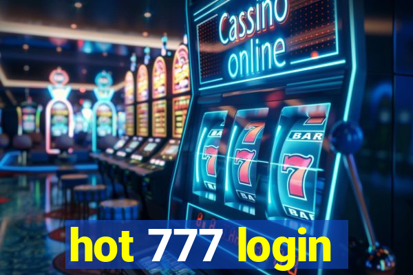 hot 777 login