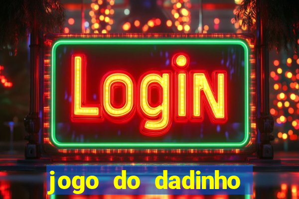 jogo do dadinho que ganha dinheiro