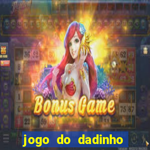 jogo do dadinho que ganha dinheiro