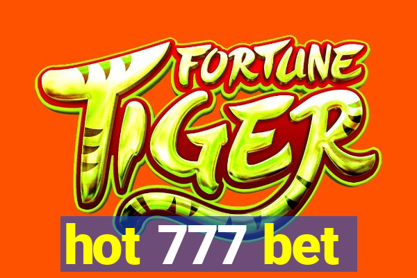 hot 777 bet