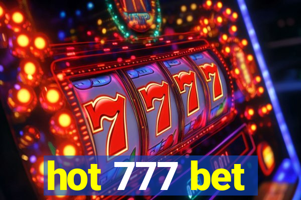 hot 777 bet