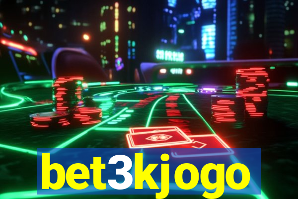bet3kjogo