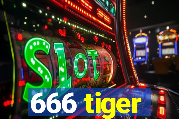 666 tiger