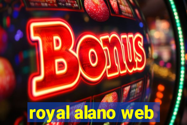 royal alano web