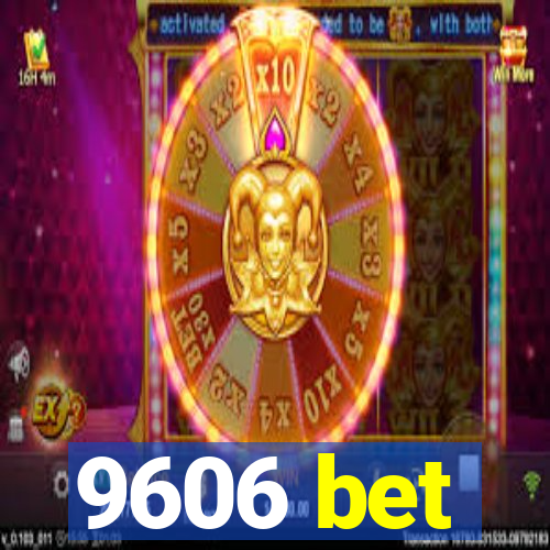 9606 bet