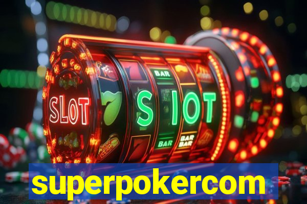 superpokercom