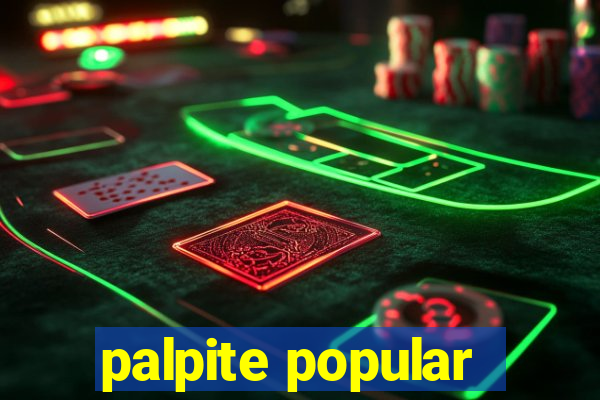 palpite popular