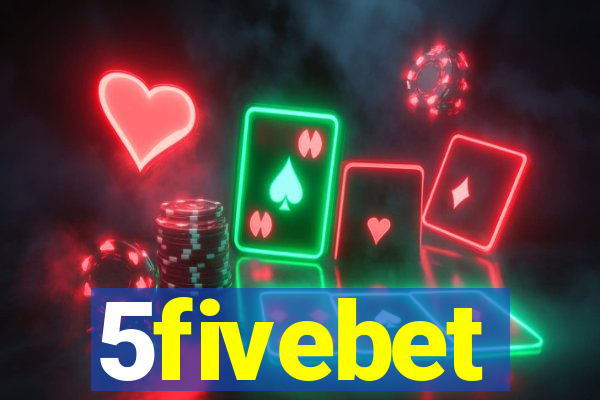 5fivebet
