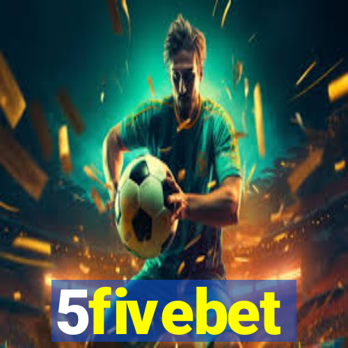 5fivebet