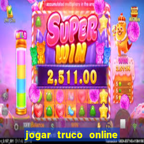 jogar truco online valendo dinheiro