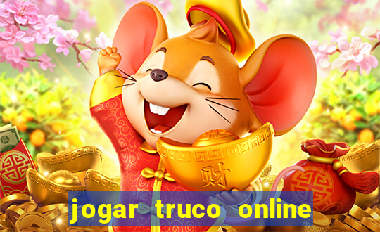 jogar truco online valendo dinheiro