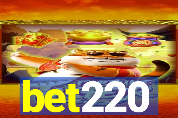 bet220