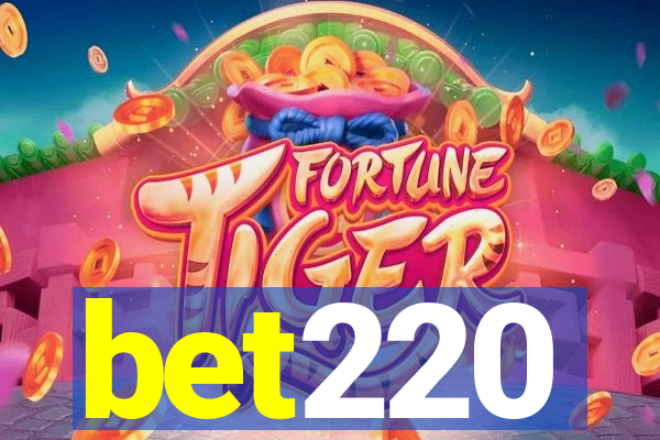 bet220