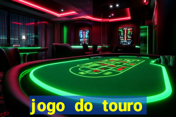 jogo do touro fortune gratis