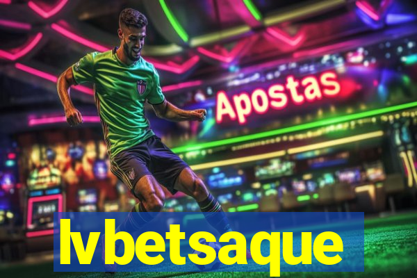 lvbetsaque