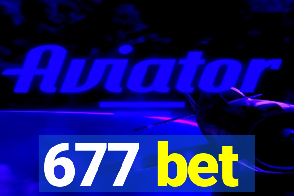 677 bet