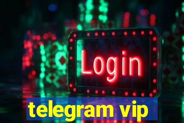 telegram vip
