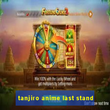 tanjiro anime last stand