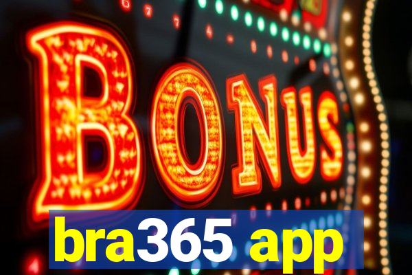 bra365 app