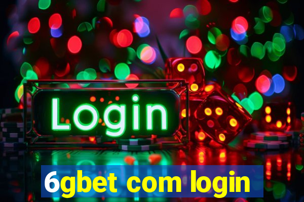6gbet com login