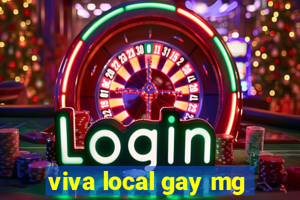viva local gay mg