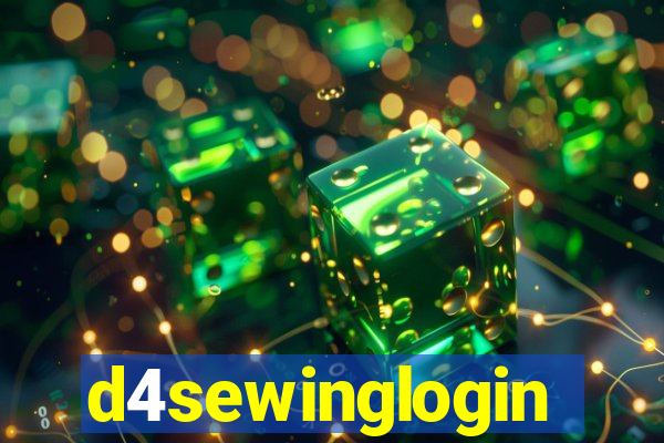 d4sewinglogin