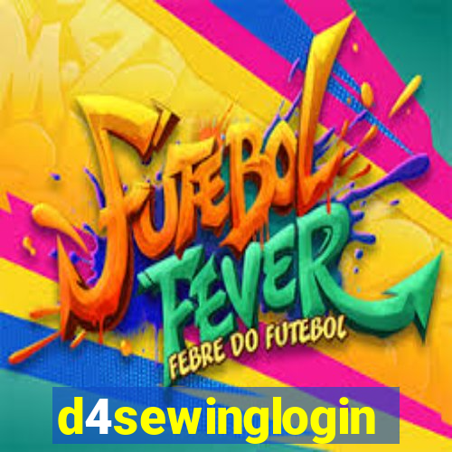 d4sewinglogin