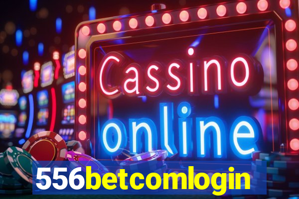 556betcomlogin