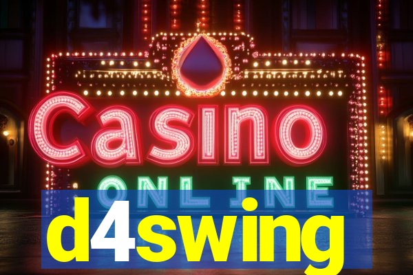 d4swing
