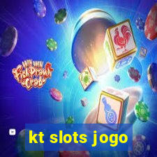 kt slots jogo