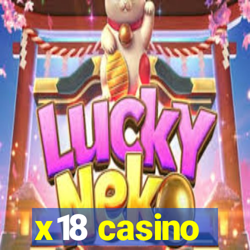 x18 casino