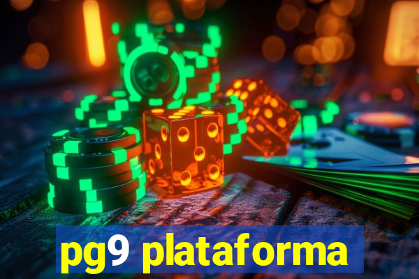 pg9 plataforma